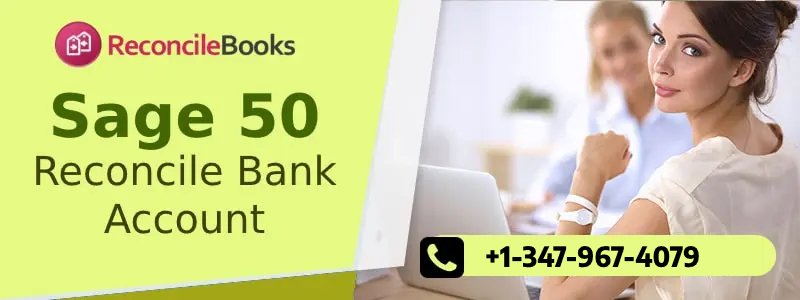 Sage 50 Reconcile Bank Account