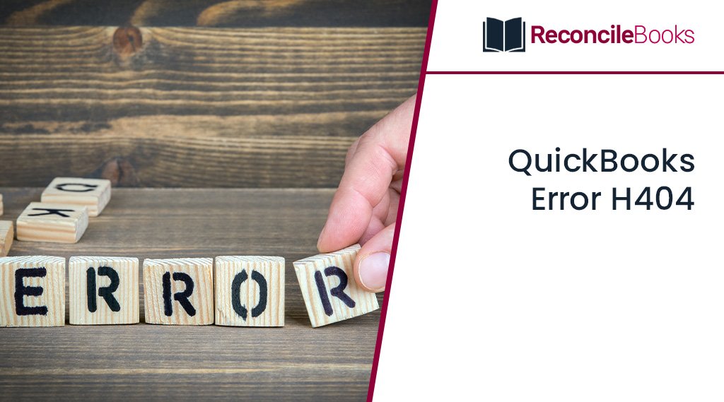 QuickBooks Error H404