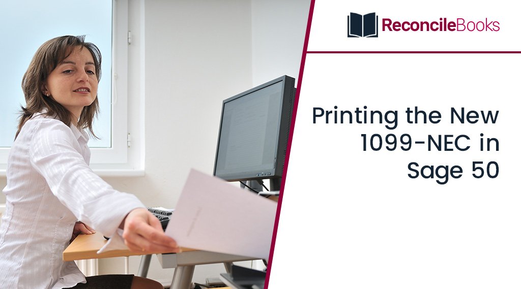 Printing the New 1099-NEC in Sage 50