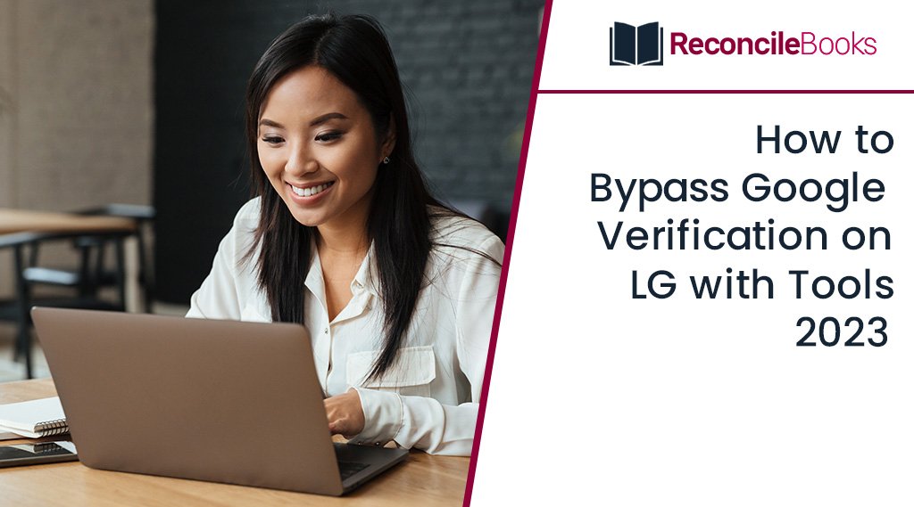Bypass Google Verification on LG
